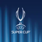 UEFA Super Cup 2024